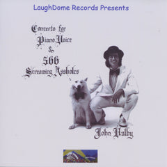 John Valby - Concerto For Piano Voice and 566 Screaming Assholes