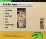 Pretty Paul Parsons - An American Tragedy - CD