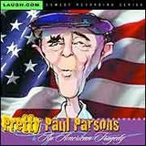 Pretty Paul Parsons - Video